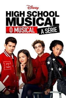 High School Musical: A Série: O Musical 1ª Temporada