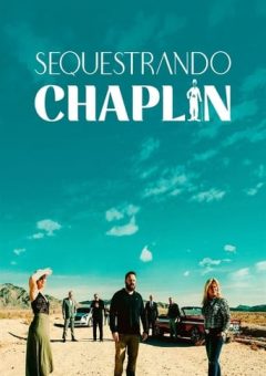 Sequestrando Chaplin